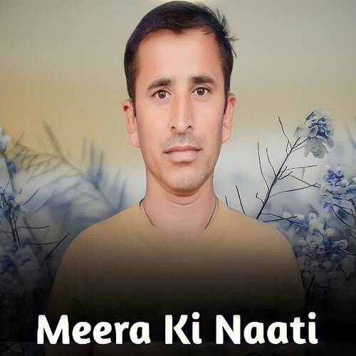 Meera Ki Naati