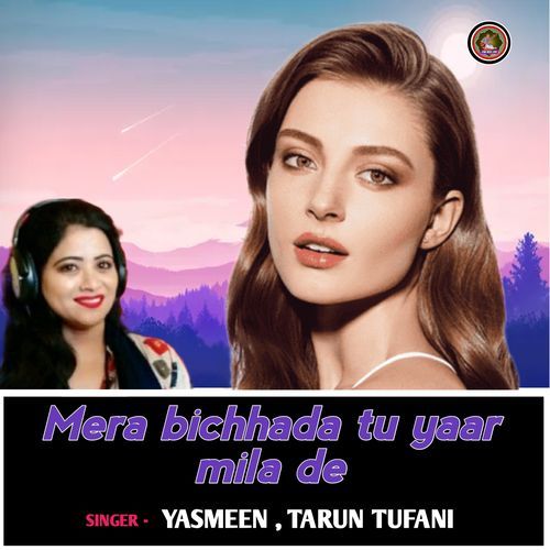 Mera bichhada tu yaar mila de