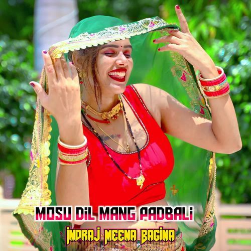 Mosu Dil Mang Padbali