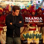 Naanga Vera Maari (From &quot;Valimai&quot;)