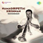 Namagiripettai Krishnan - Nadhaswaram
