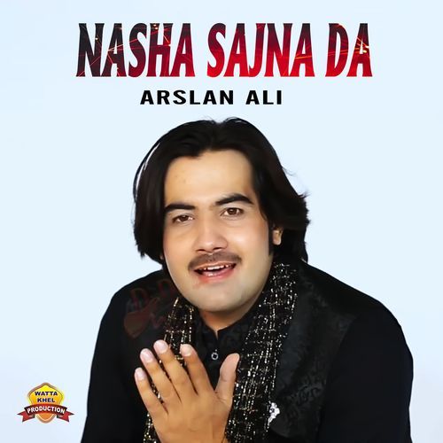 Nasha Sajna Da