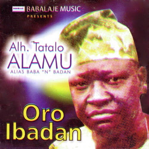 Oro Tojemo Ibadan Medley