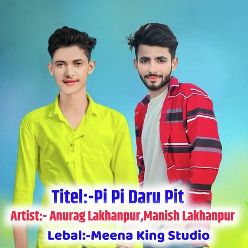 Pi pi daru pit