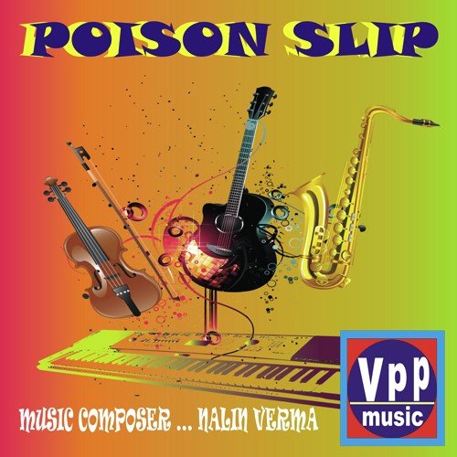 Poison Slip