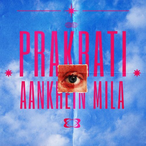 Prakriti/Aankhein Mila