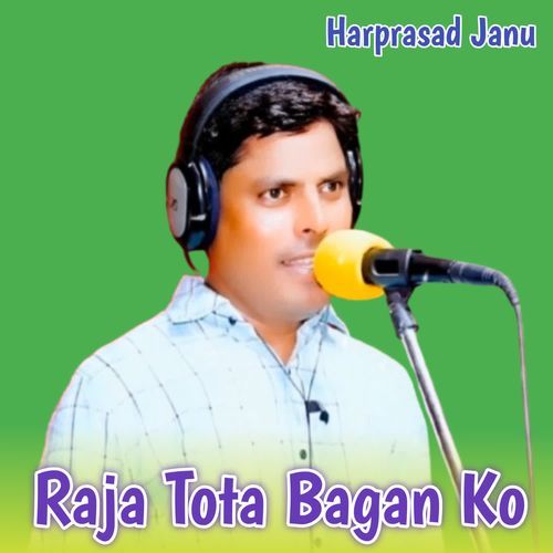 Raja Tota Bagan Ko