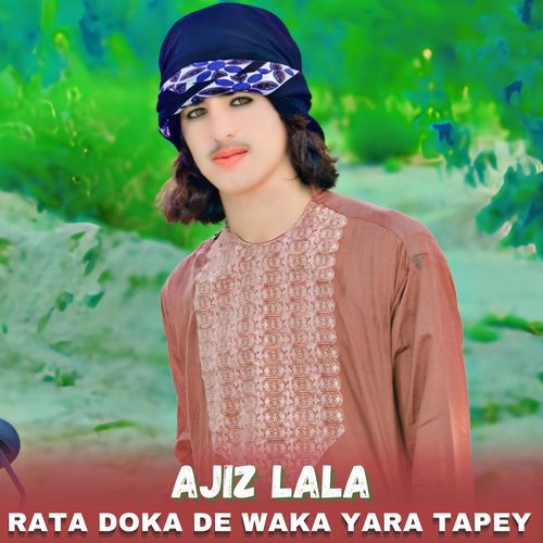 Rata Doka De Waka Yara Tapey