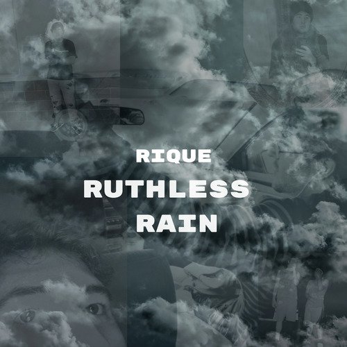 Ruthless Rain