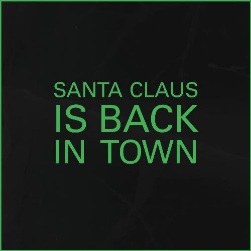 Santa Claus Is Back In Town_poster_image