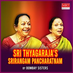 Sri Thyagaraja'S Srirangam Pancharatnam
