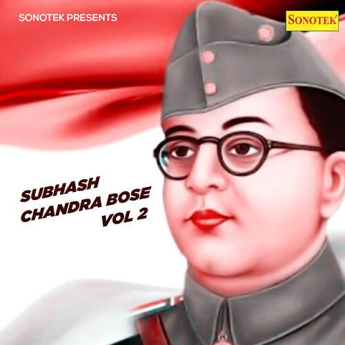 Subhash Chandra Bose Vol 2