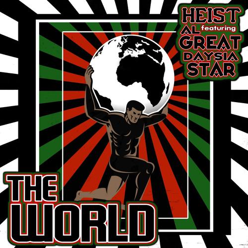 The World (feat. Al Great & Daysia Star)