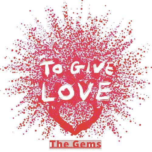 To Give Love