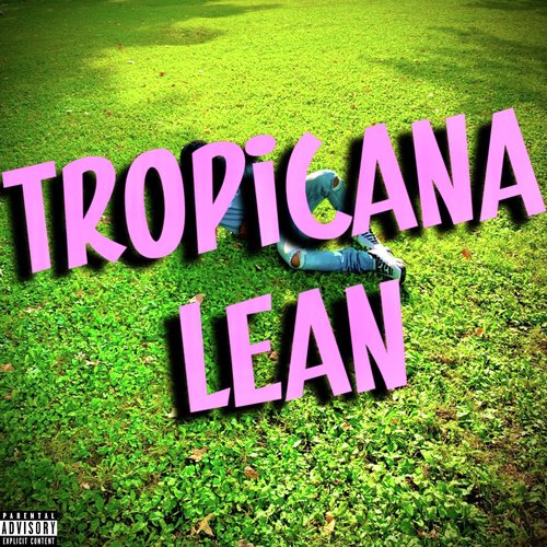 Tropicana Lean