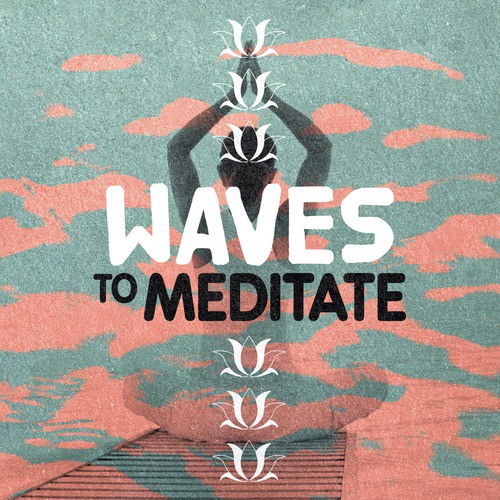 Waves to Meditate