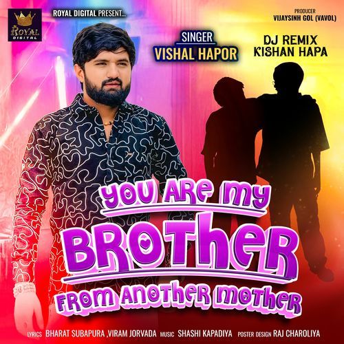 You Are My Brother From Another Mother (DJ Remix)