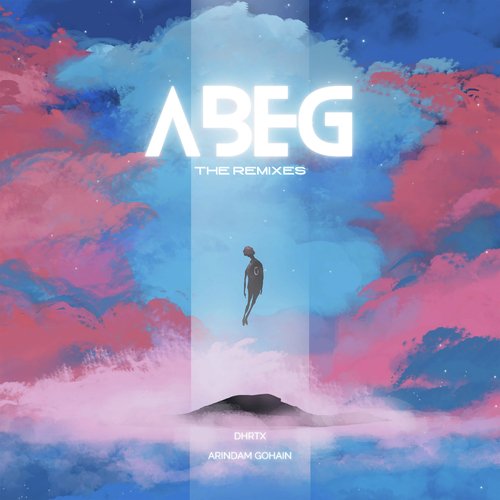 Abeg - The Remixes