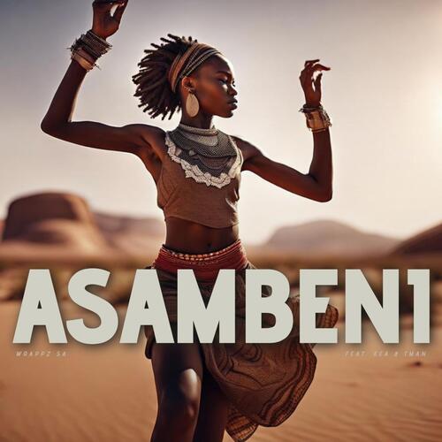 Asambeni (feat. Kea & Tman)