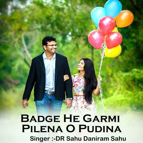 Badge He Garmi Pilena O Pudina
