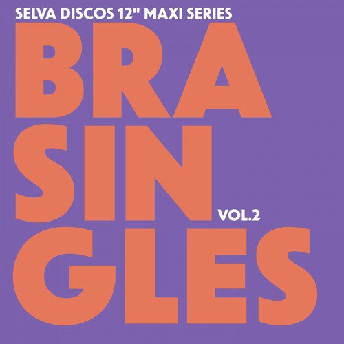 Baianá (Brasingles Vol. 2)