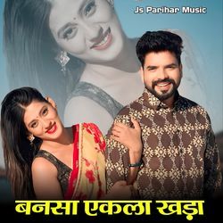 Bansa Ekla Khada