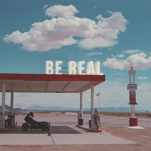 Be Real: Remixes_poster_image