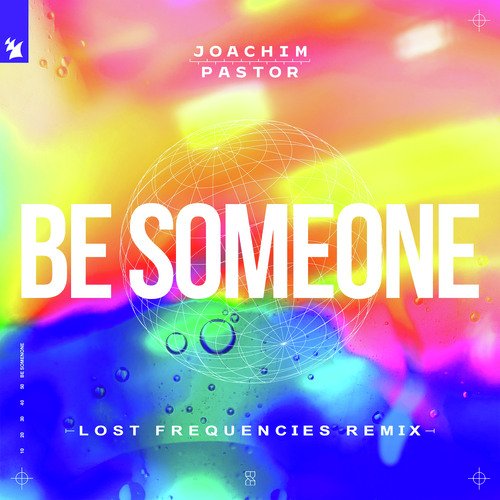 Be Someone (Lost Frequencies Remix)_poster_image