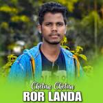 Chetan Chetan Ror Landa artwork