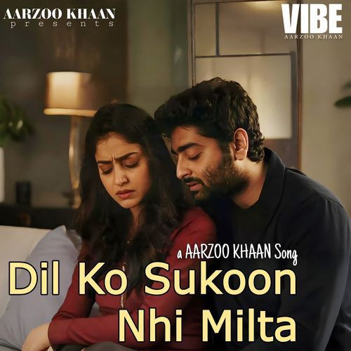 Dil Ko Sukoon Nhi Milta