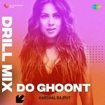 Do Ghoont - Drill Mix