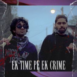 Ek Time Pe Ek Crime-Lx80fB5jRQU