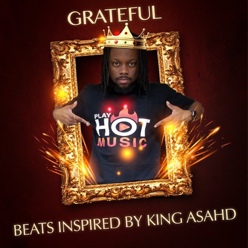 Grateful: Beats Inspired by King Asahd