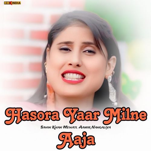 Hasora Yaar Milne Aaja