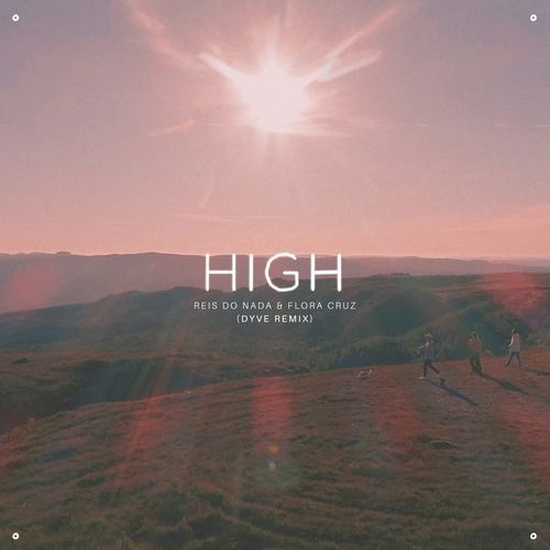 High (Dyve Remix)_poster_image