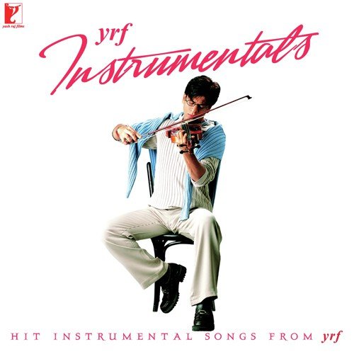 Hit Instrumental Songs From Yrf