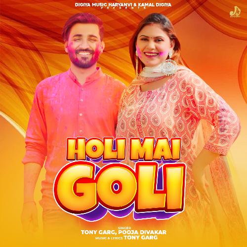 Holi Mai Goli