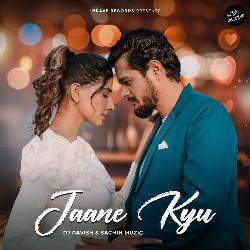 Jaane Kyu-KgEcVAxmWWA