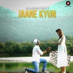 Jaane Kyun