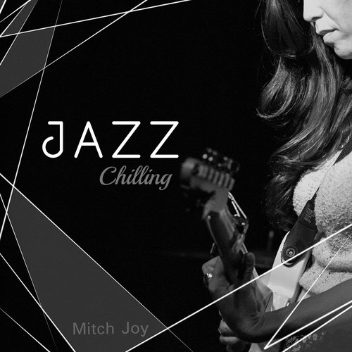 Jazz Chilling