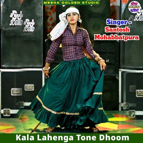 Kala Lahenga Tone Dhoom