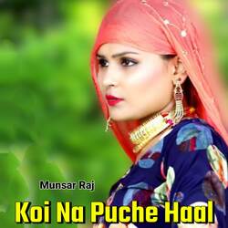 Koi Na Puche Haal-RDg,extKXQc