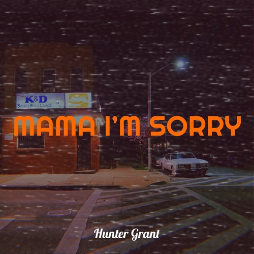 Mama I’m Sorry_poster_image