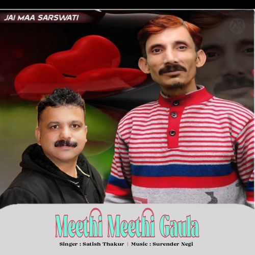 Meethi Meethi Gaula