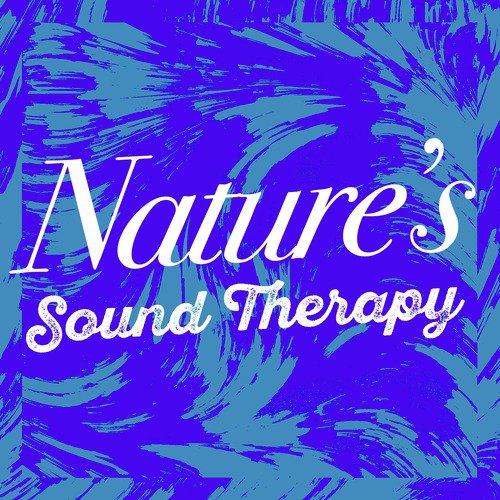 Nature Sounds Therapy
