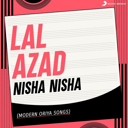Nisha Nisha (Modern Oriya Songs)