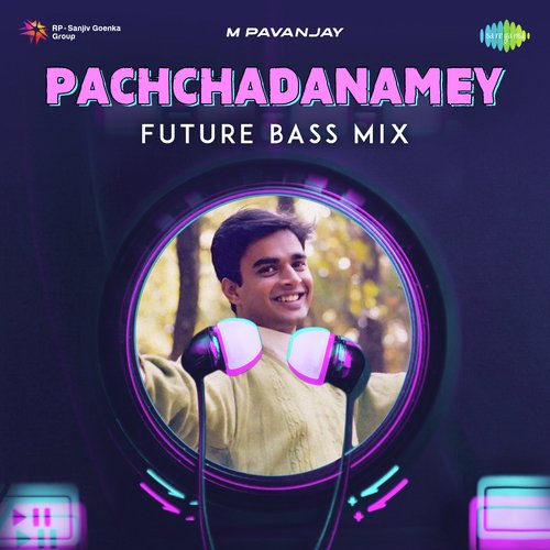 Pachchadanamey - Future Bass Mix