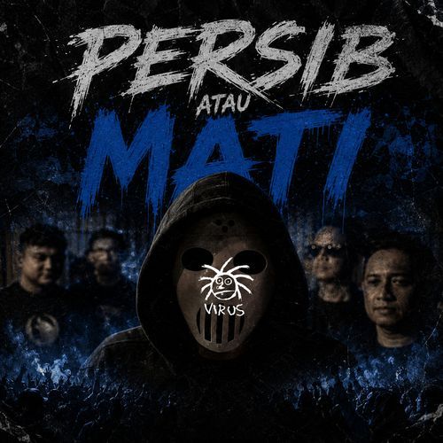 Persib Atau Mati