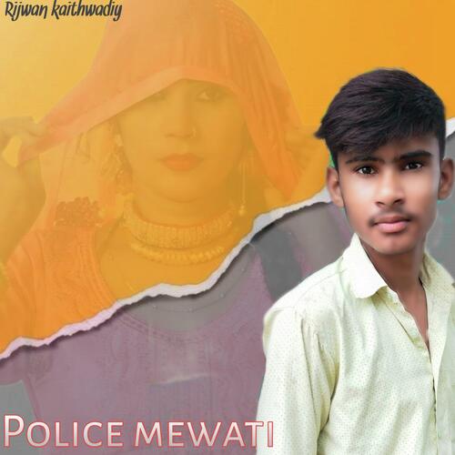 Police Mewati