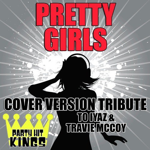 Pretty Girls